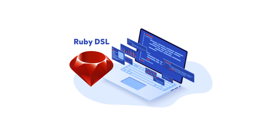 Ruby DSL(Domain-Specific Language)